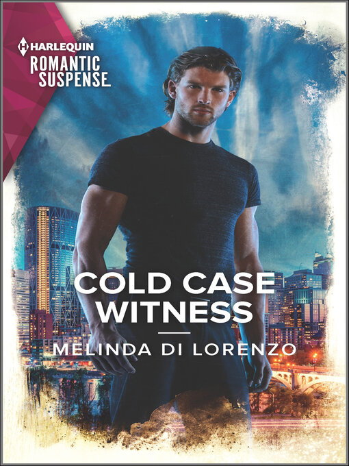 Title details for Cold Case Witness by Melinda Di Lorenzo - Available